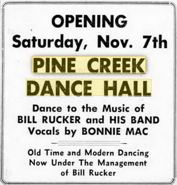 Pine Creek Dance Hall - 06 NOV 1953 NEW MANAGMENT